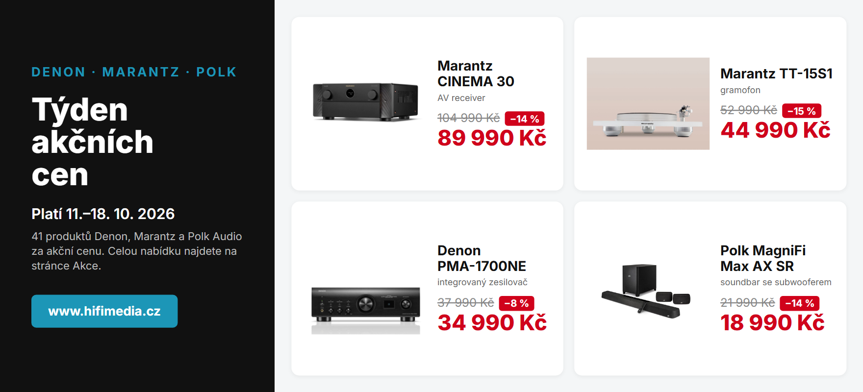 Týden akčních cen Denon, Marantz a Polk Audio 11.–18. 10. 2026 – 41 produktů za akční cenu (Marantz CINEMA 30, TT-15S1, Denon PMA-1700NE, Polk MagniFi Max AX SR)