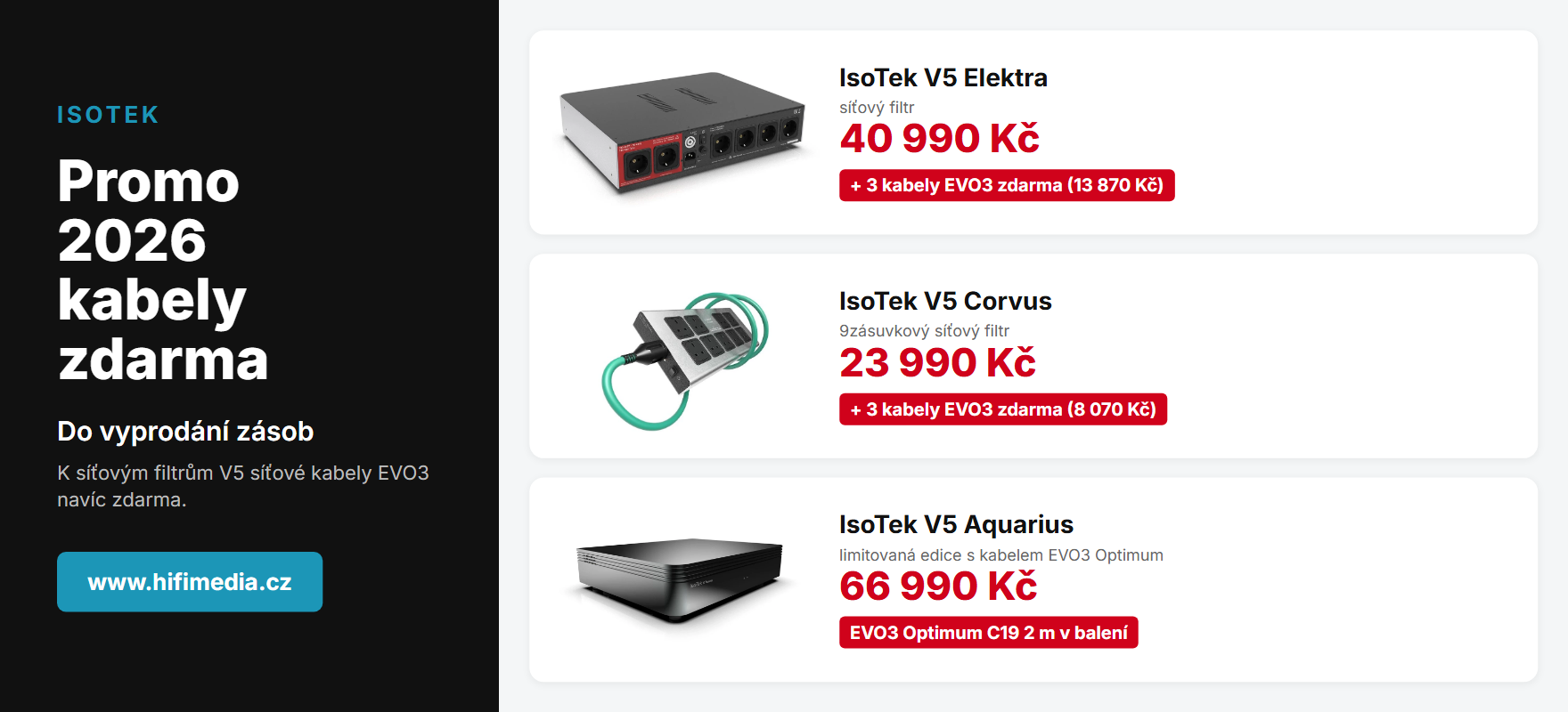 IsoTek Promo 2026 – k filtrům V5 Elektra a V5 Corvus kabely EVO3 zdarma, V5 Aquarius limitovaná edice s kabelem EVO3 Optimum
