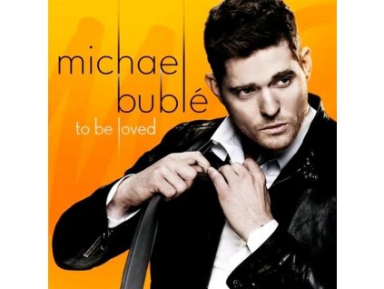 Michael Bublé: To Be Loved (180 g)