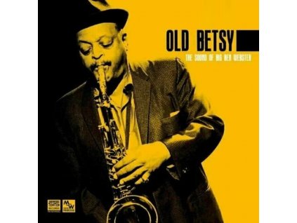 STS Digital - OLD BETSY THE SOUND OF BIG BEN WEBSTER