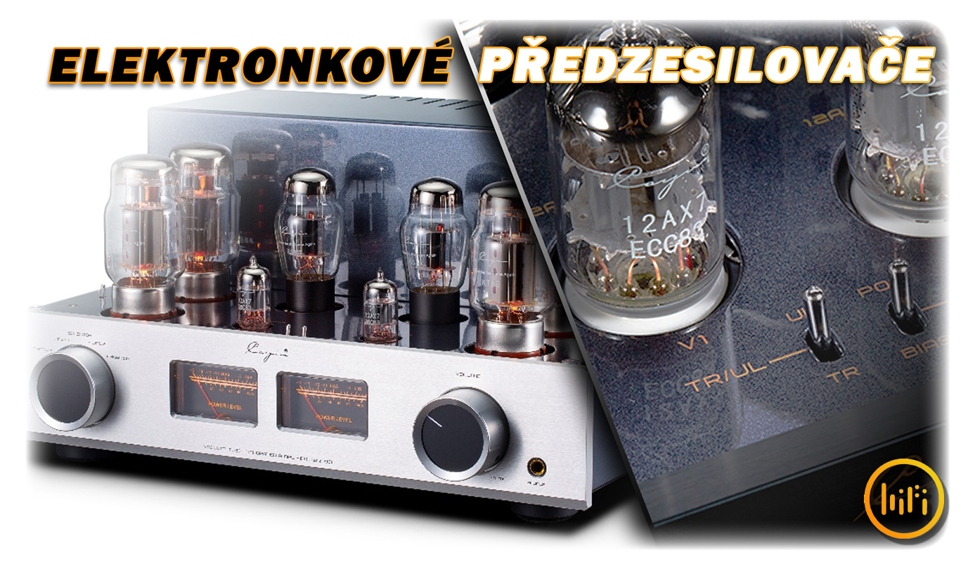 Elektronkové předzesilovače