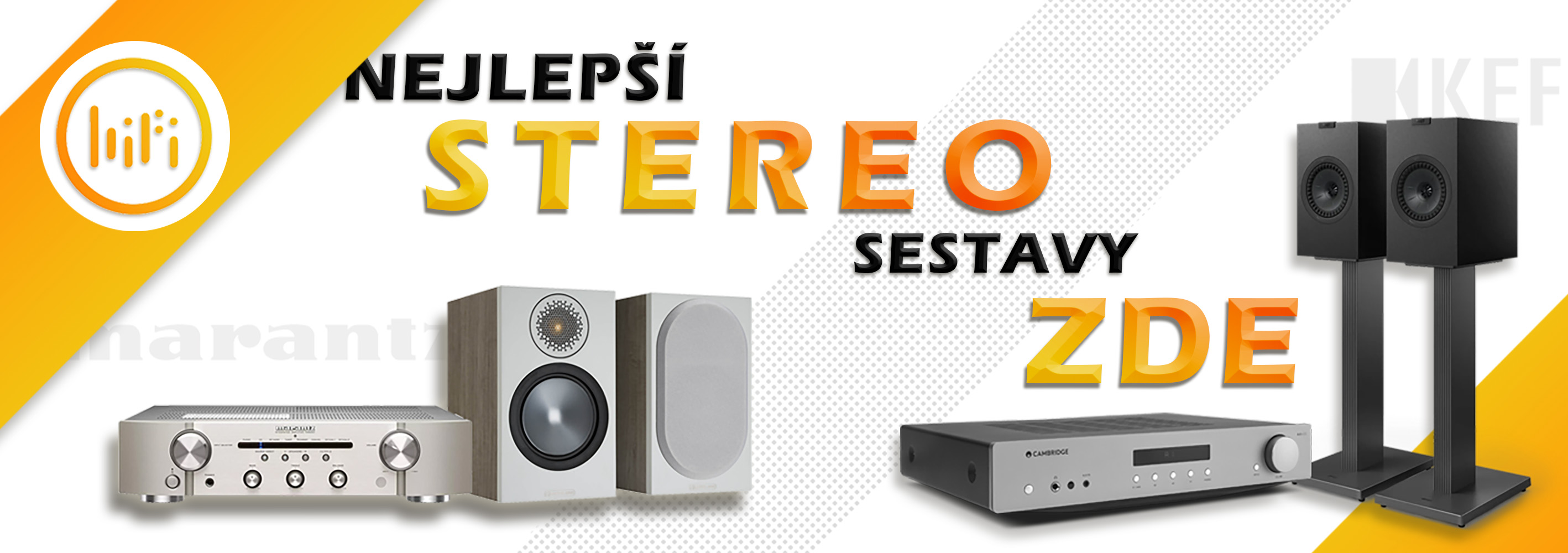 Stereo sestavy pro náročné posluchače. Vybírejte z desítek výhodných sestav pro audiofily.
