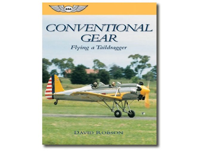 ASA Conventional Gear: Flying a Taildragger