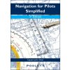 Navigation for Pilots Simplified 3rd Edition (kniha o navigaci)