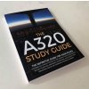 The A320 STUDY GUIDE (VOLUME II)
