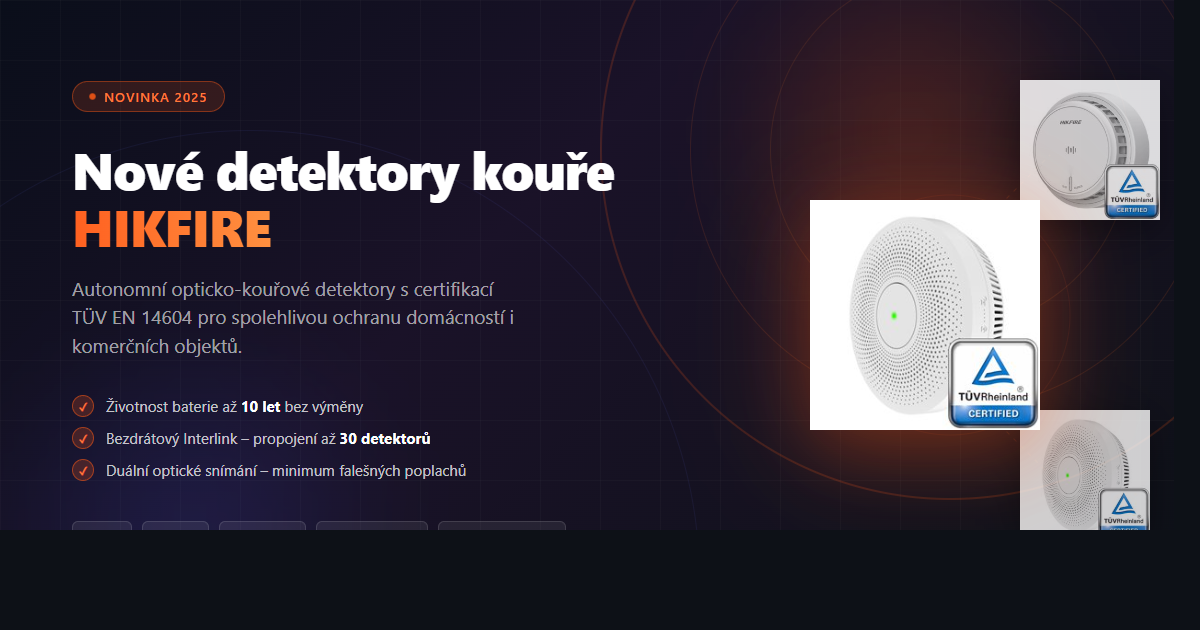 Nové autonomní detektory kouře HIKFIRE – spolehlivá ochrana pro každý objekt