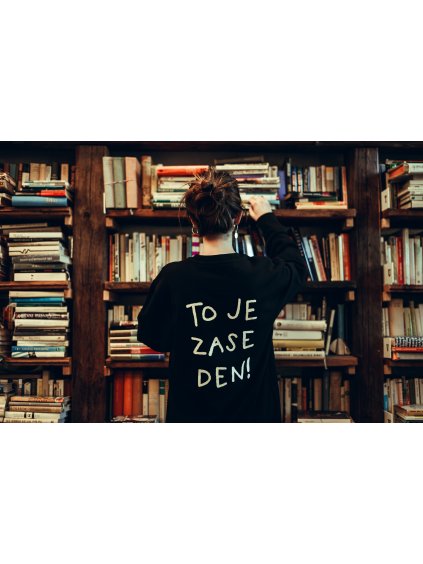 Unisex černá mikina To je zase den