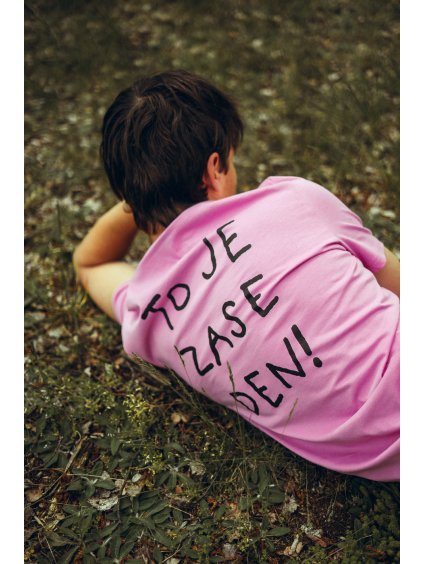 Unisex růžové tričko To je zase den