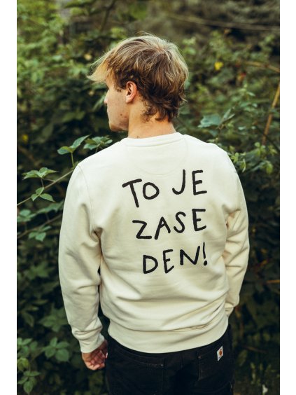 Unisex krémová mikina To je zase den