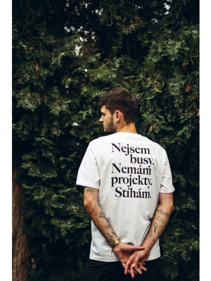 Unisex bílé tričko Nejsem busy