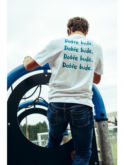 Unisex oversized bílé tričko Dobře bude