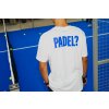 Unisex bílé tričko Dáme padel?