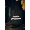 Černá plátěná taška No hay problema