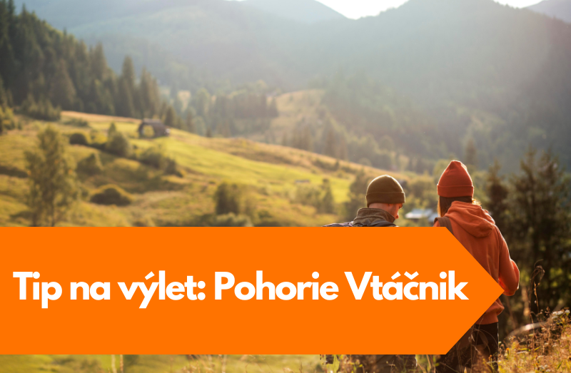 Tip na výlet: Pohorie Vtáčnik