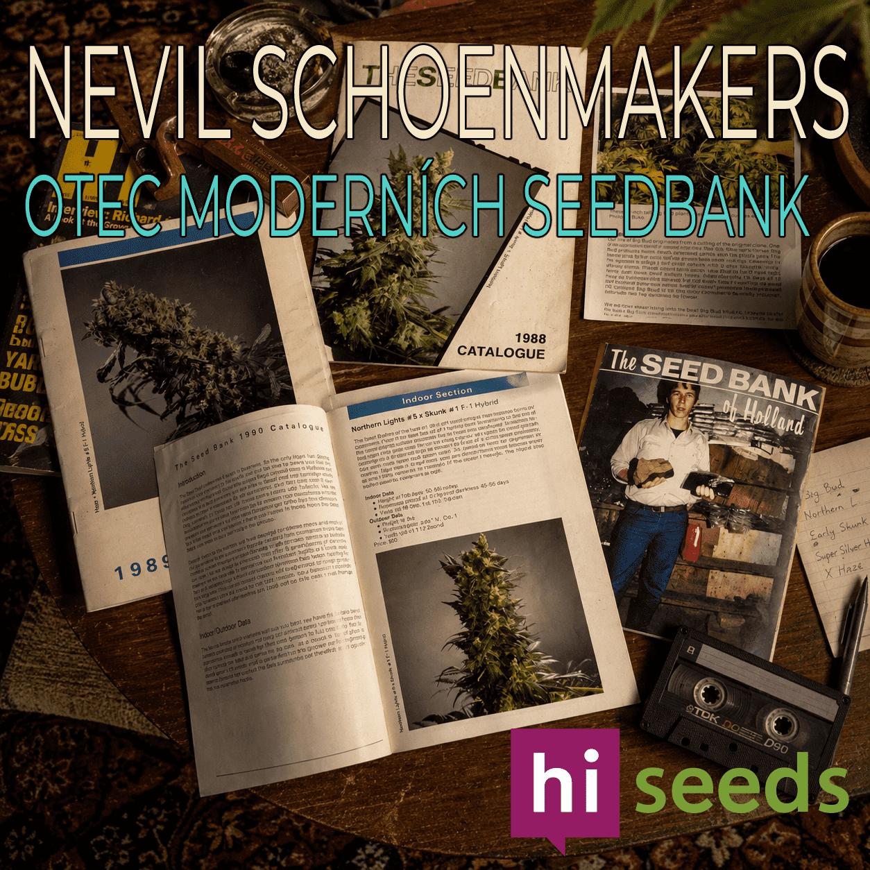 Nevil Schoenmakers: Otec zakladatel holandských seedbank
