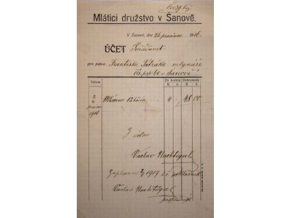 Účet, Mlátící družstvo v Šanově, 1917