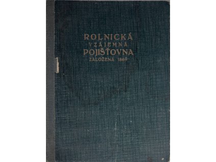 Desky na Pojistku Pražská městská pojišťovna Rolnická vz. pojišťovna (3)