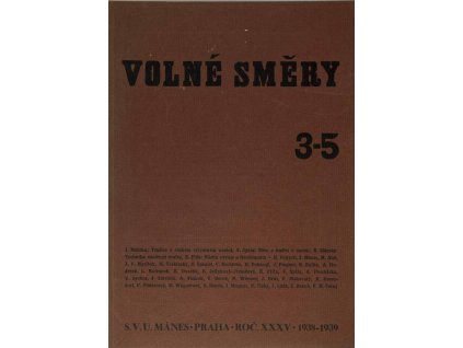 Časopis Volné směry, ročník X, 1938 39, číslo 3 5 (1)