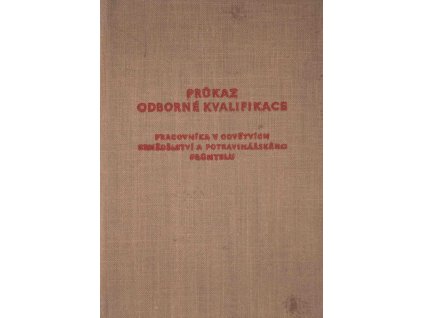 Průkaz odborné kvalifikace, potravinářství, 1980 5578