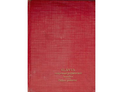 Desky na Pojistku Slavia, vzájemná pojišťovací banka + dopis, 1908 (1)