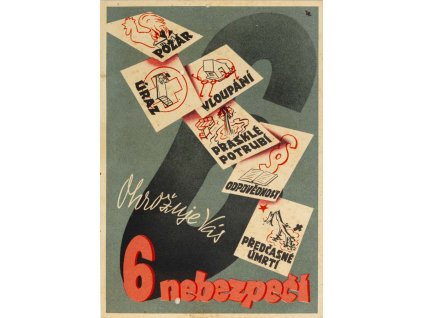 Reklamní leták, pojišťovna Slavia, 6 nebezpečí (1)