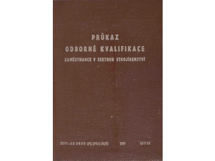 Průkaz odborné kvalifikace, strojírenství 1959 9551