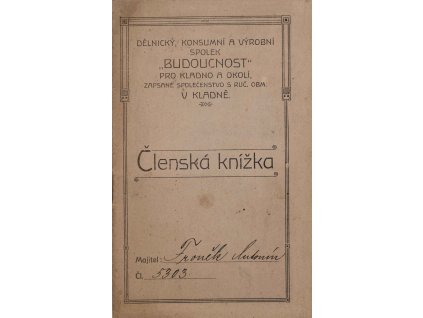 Členská knížka, Budoucnost, Kladno, 1919 9841