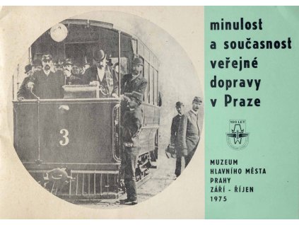 Reklamní brožura, Minulost a současnost veřejné dopravy v Praze, 1975 (1)