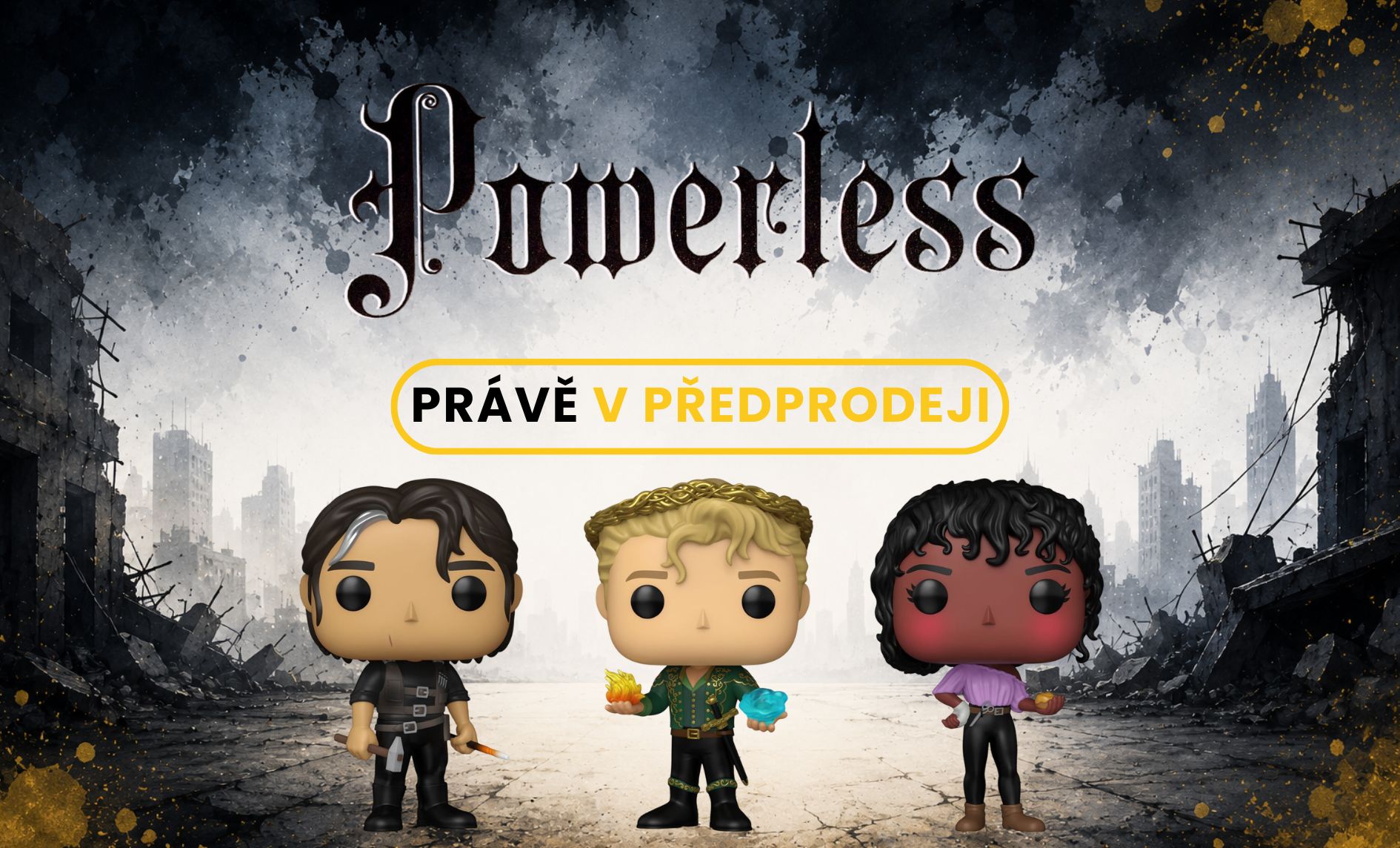 Powerless v Předprodeji