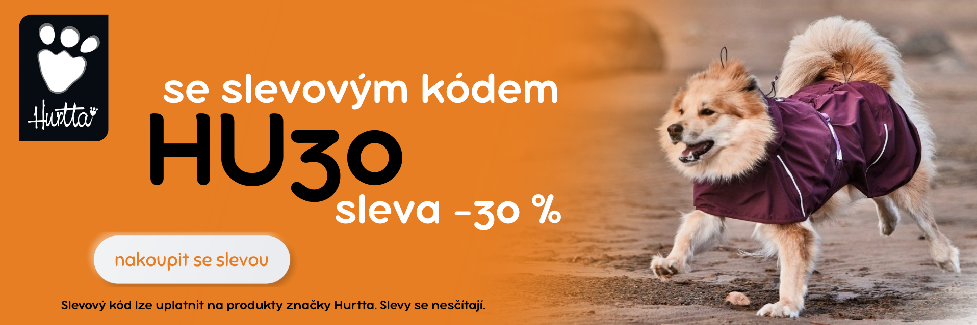 Hurtta se slevou
