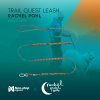 nonstop template 1to1 rachelpohl 2024 trail quest leash teal