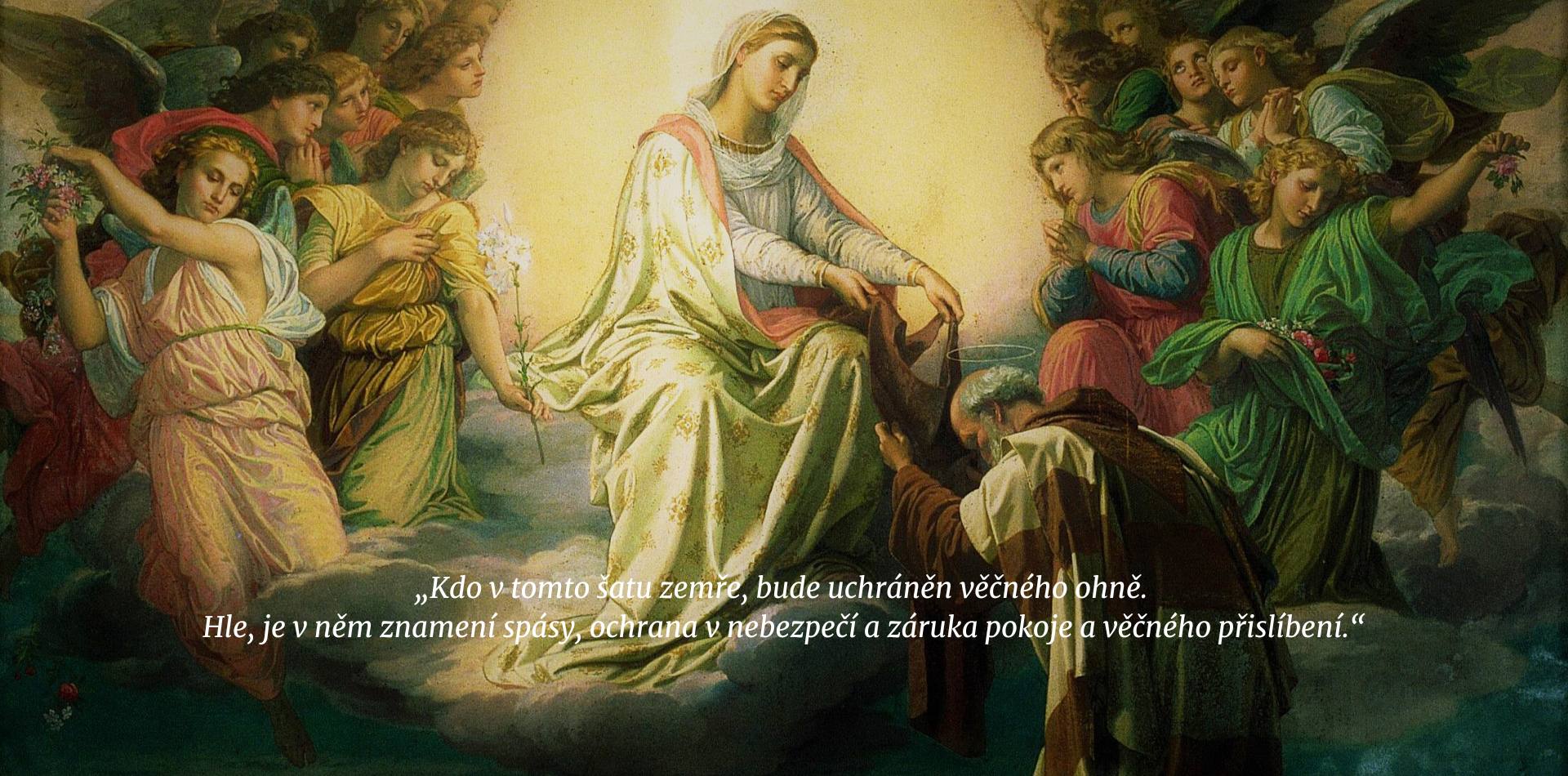 Kdo v tomto šatu zemře, bude uchráněn věčného ohně.