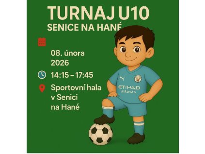 Turnaj U10 – Senice na Hané (08. 02. 2026, 14:15–17:45)