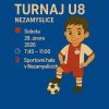 Turnaj U8 – Nezamyslice (28.2.2026, 7:45-11:00)