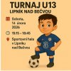 Turnaj U13 – Lipník nad Bečvou (14. 2. 2026, 15:15–18:45)