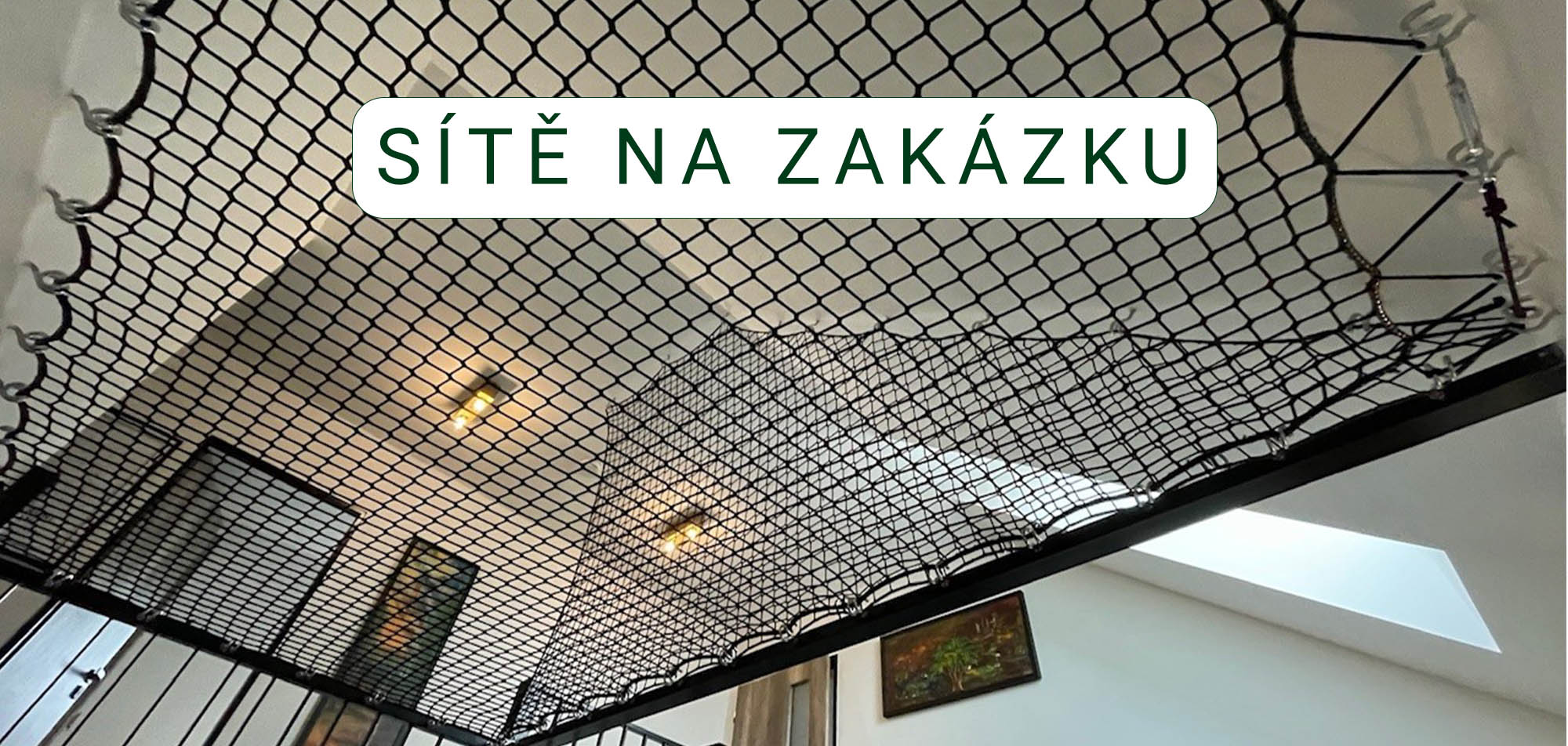 Sítě na zakázku