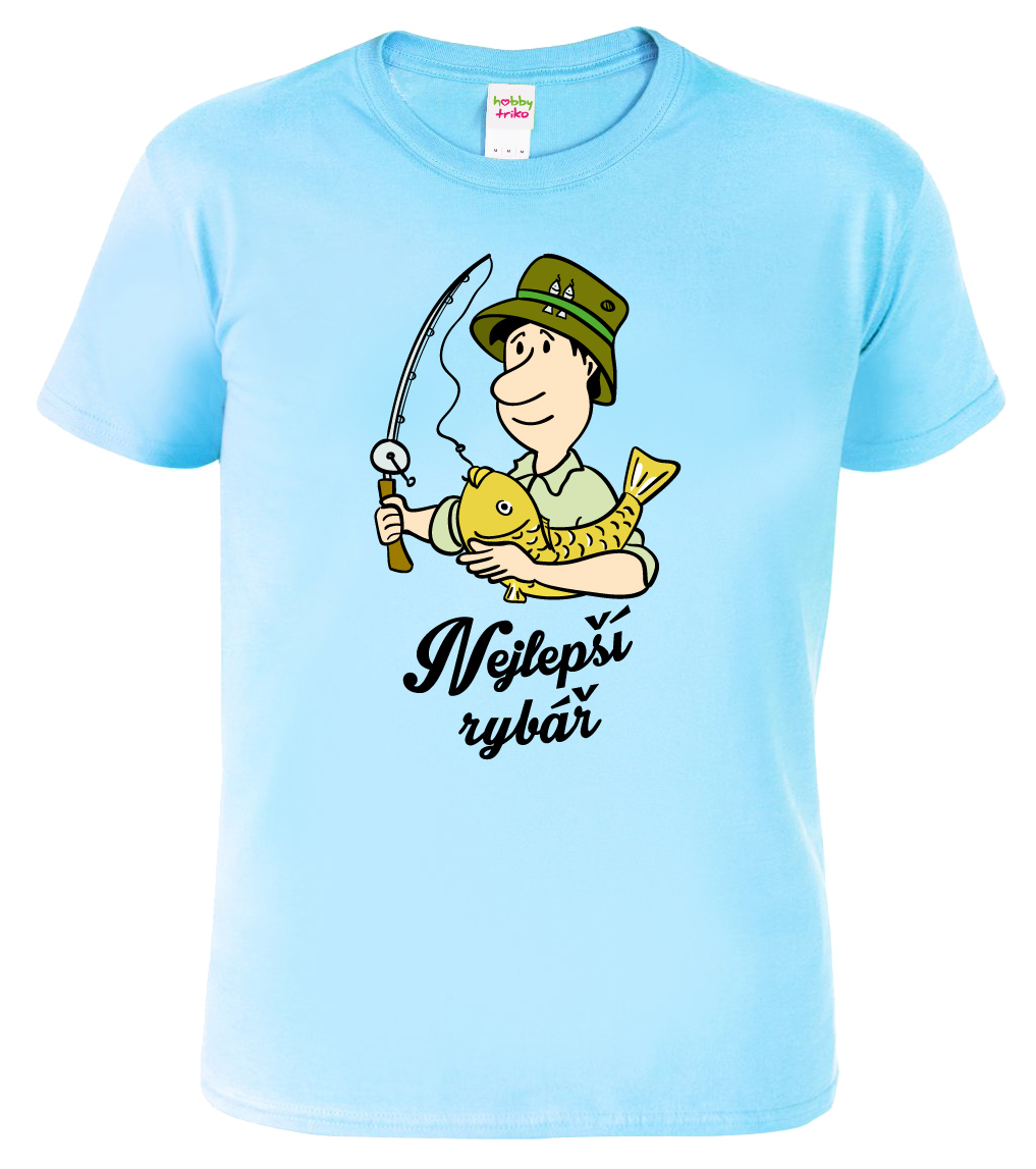 Pánské rybářské tričko - Nejlepší rybář Barva: Nebesky modrá (15), Velikost: M