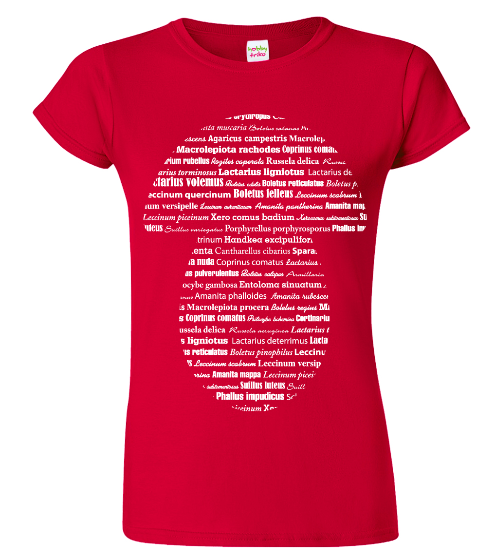 Dámské tričko pro houbaře - Latinské názvy hub Barva: Červená (07), Velikost: M