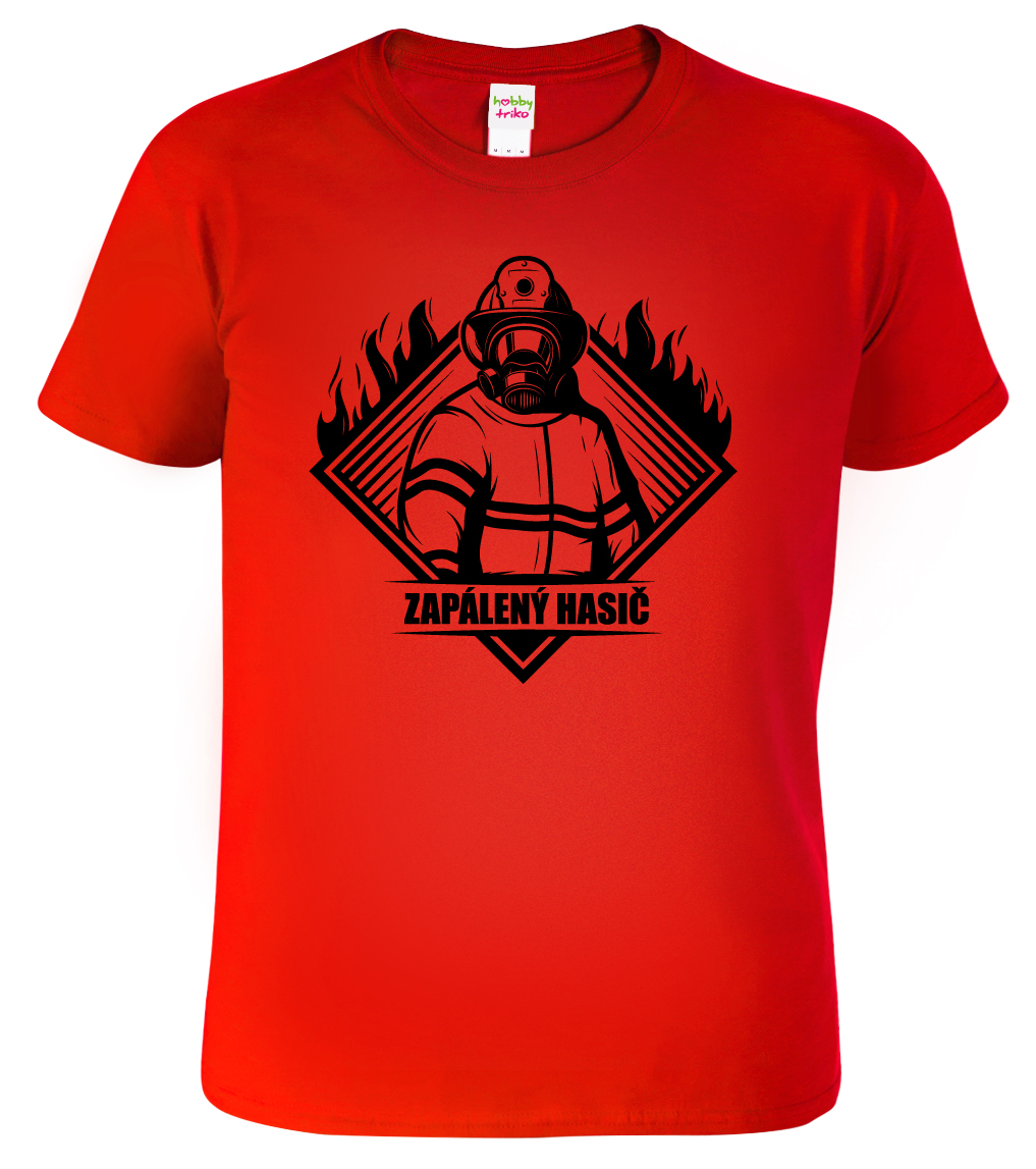 Pánské hasičské tričko - Zapálený hasič Barva: Červená (07), Velikost: S