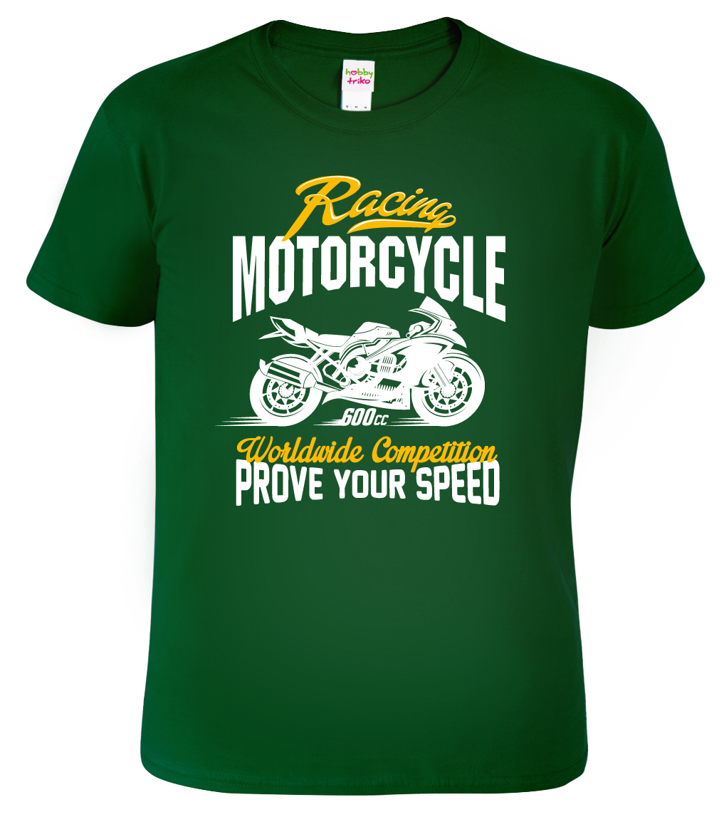 Pánské tričko pro motorkáře - Racing motorcycle Barva: Lahvově zelená (06), Velikost: XL