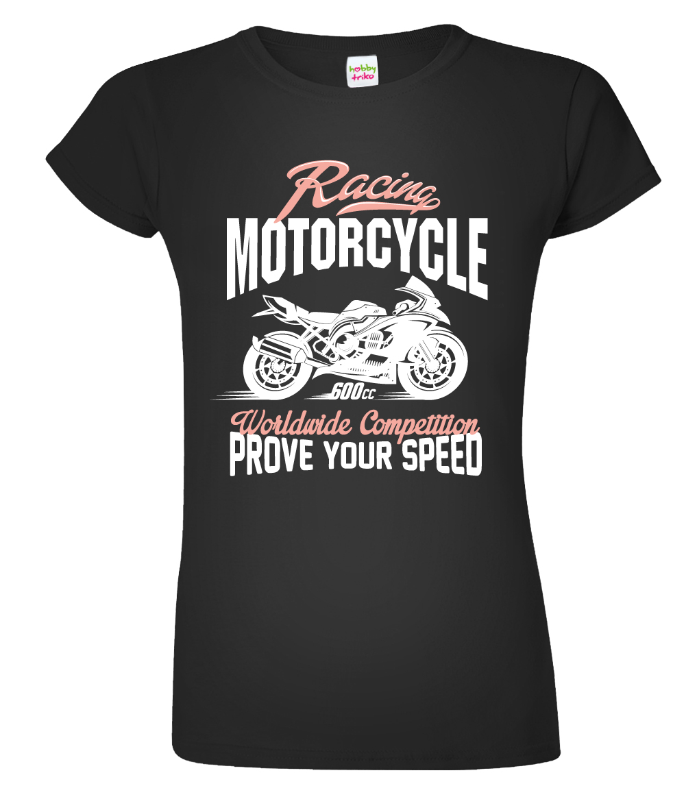 Dámské tričko pro motorkáře - Racing Motorcycle Barva: Černá (Black), Velikost: 3XL