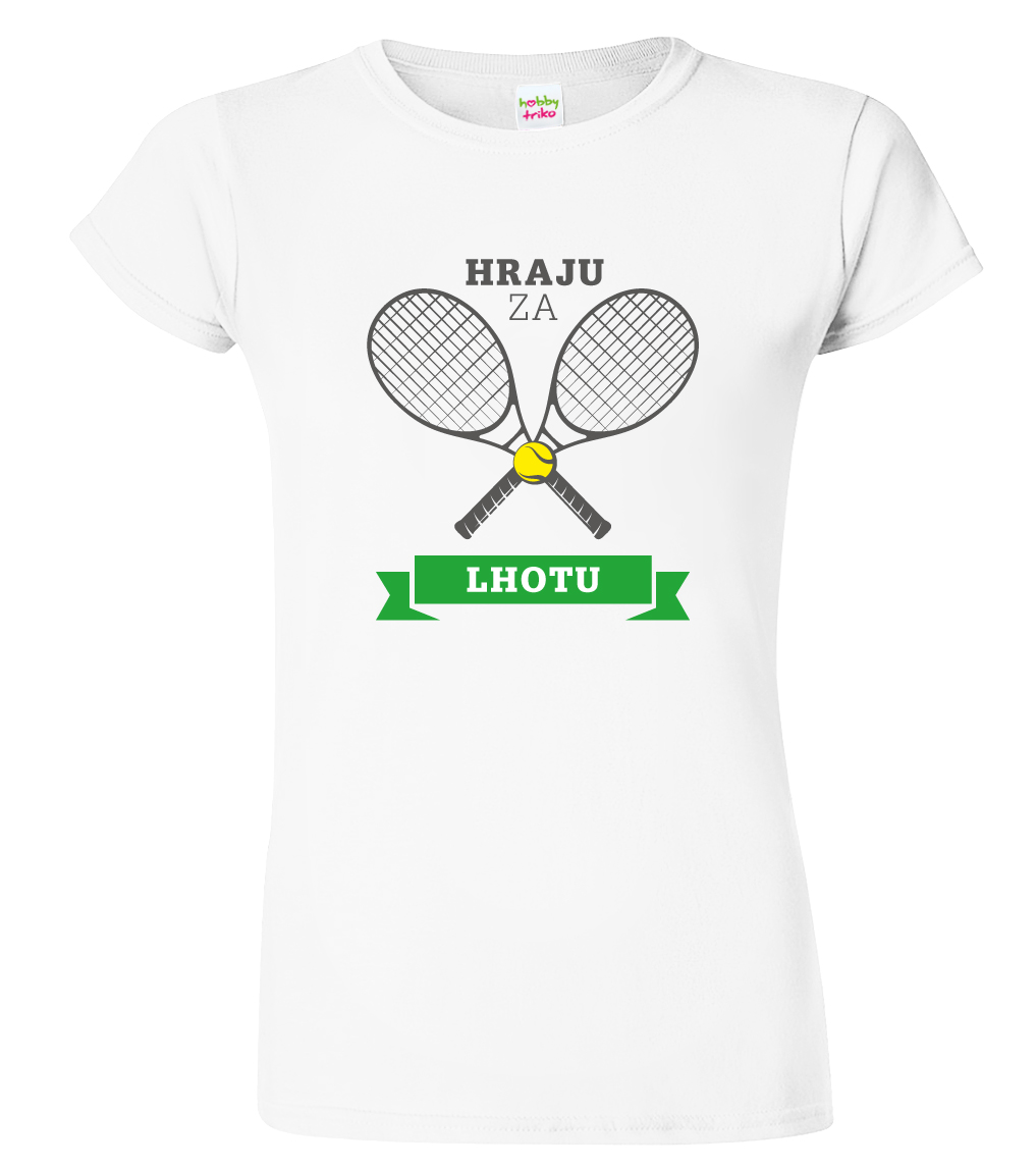 Dámské tenisové tričko - Hraju za Barva: Bílá, Velikost: S