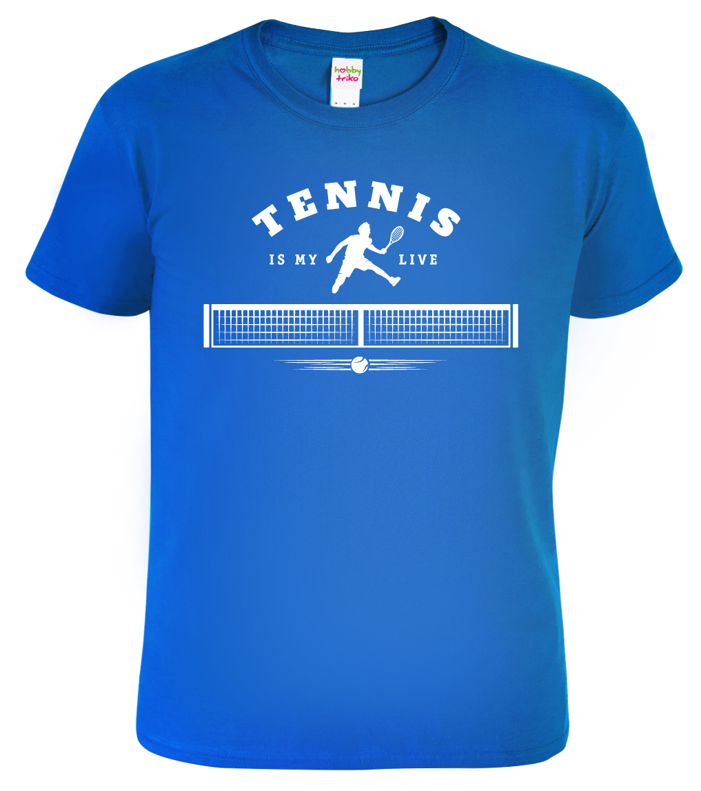 Pánské tenisové tričko - Tennis is my Live Barva: Královská modrá (05), Velikost: XL
