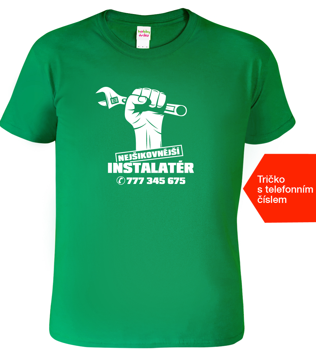 Pánské tričko pro instalatéra - Nejšikovnější instalatér+Tel. Barva: Středně zelená (16), Velikost: M
