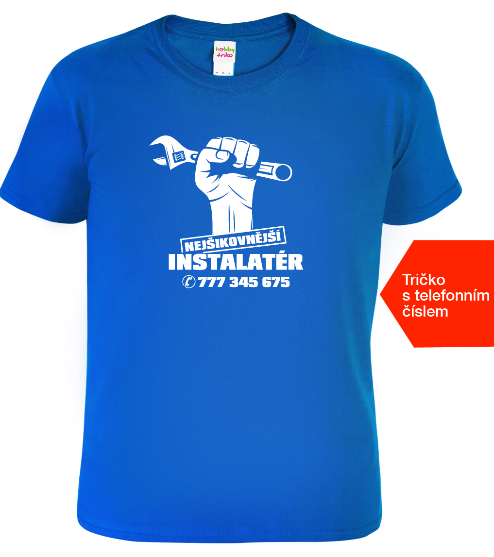 Pánské tričko pro instalatéra - Nejšikovnější instalatér+Tel. Barva: Královská modrá (05), Velikost: XL