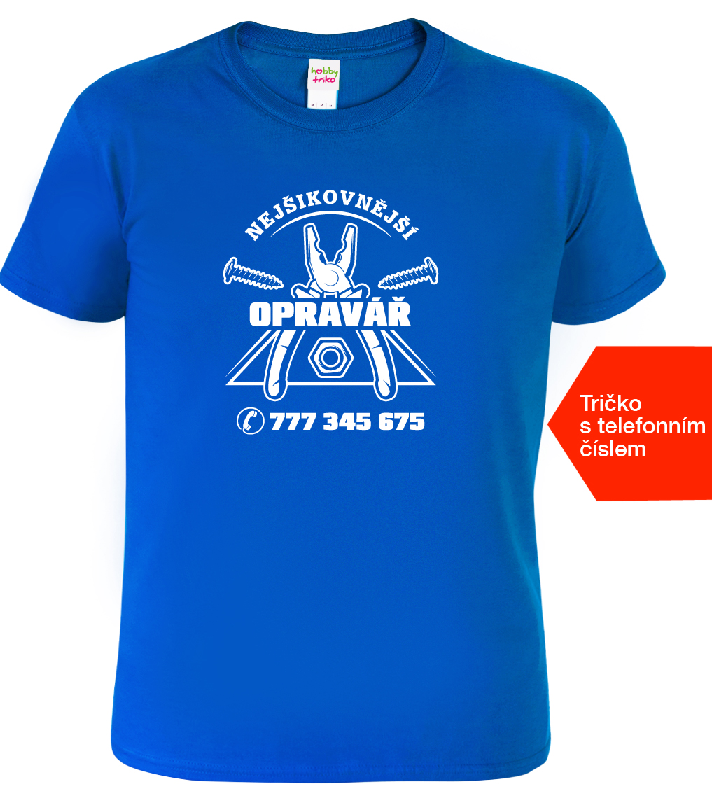 Pánské tričko pro opraváře - Nejšikovnější opravář+Tel. Barva: Královská modrá (05), Velikost: L