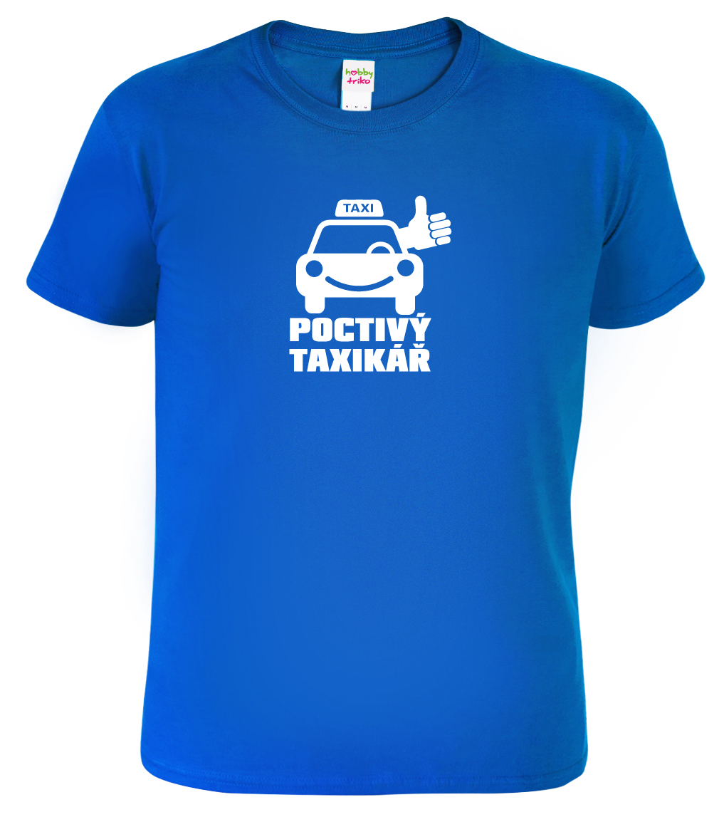 Pánské tričko pro taxikáře - Poctivý taxikář Barva: Královská modrá (05), Velikost: L