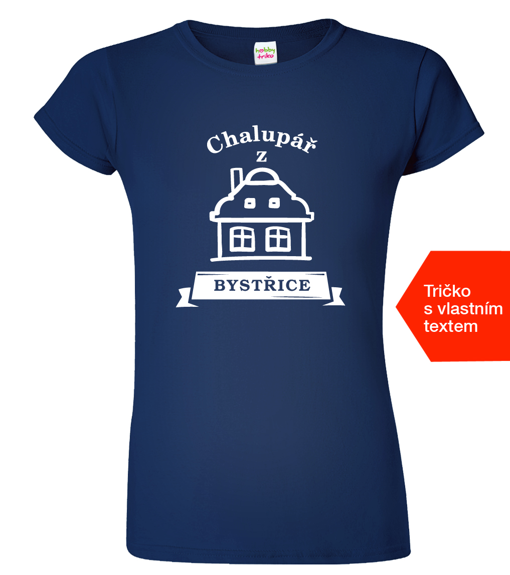 Dámské tričko pro chalupáře - Chalupář z Barva: Námořní modrá (02), Velikost: L