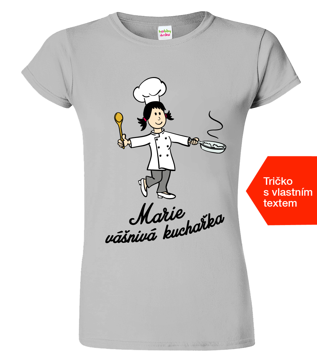 Dámské tričko se jménem - Vášnivá kuchařka Barva: Světle šedý melír (03), Velikost: XL