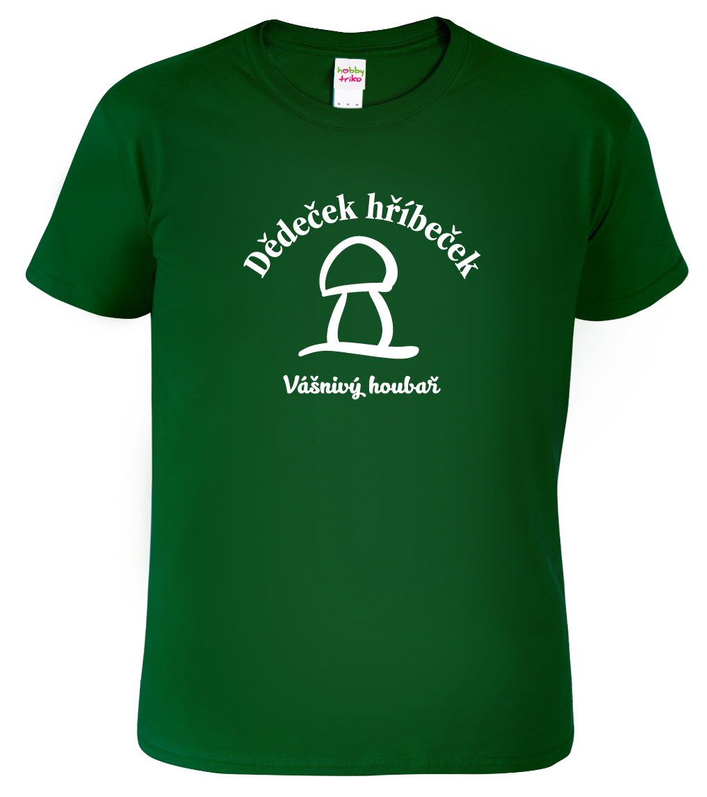 Pánské tričko pro houbaře - Dědeček hříbeček Barva: Lahvově zelená (06), Velikost: XL